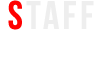 STAFF スタッフ紹介